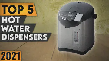 Best Hot Water Dispenser 2022 | Top 5 Hot Water Dispensers